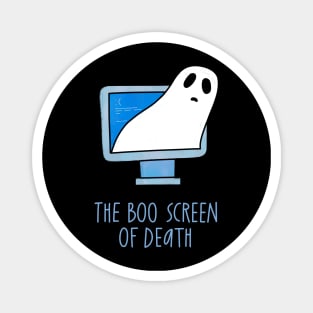 Boo Screen of Death Magnet
